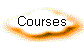 Courses